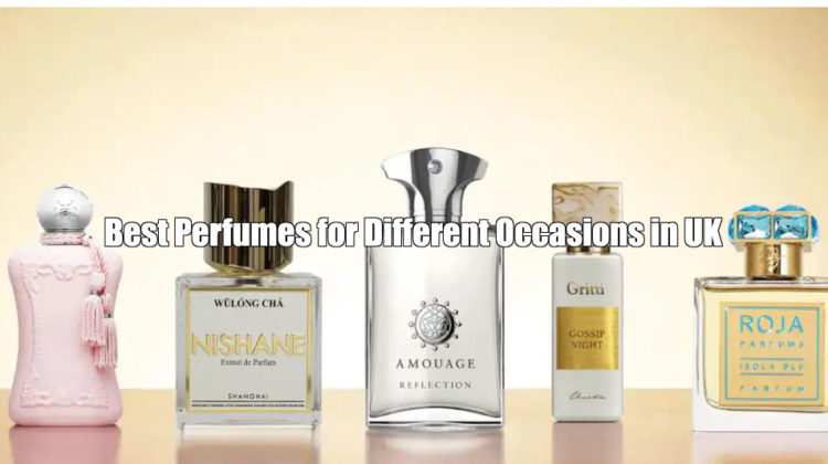 Best Perfumes for Different Occasions in UK